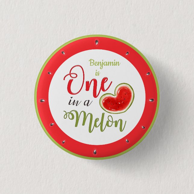 One In A Melon Red Watermelon Birthday Button (Front)