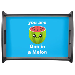 One in a Melon Serving Tray