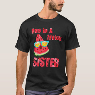 One In A Melon Sister Matching Party First Birthda T-Shirt