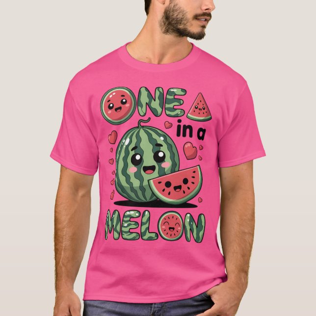 One In A Melon T-Shirt (Front)