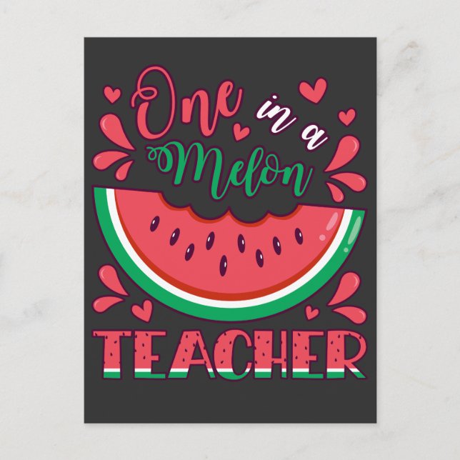 One in a Melon Teacher B-Day Party Postcard (Front)