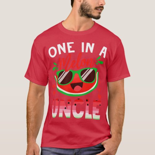 One In A Melon Uncle Watermelon Family Matching T_Shirt