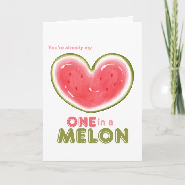 One in a Melon Valetine's Day Card (Front)