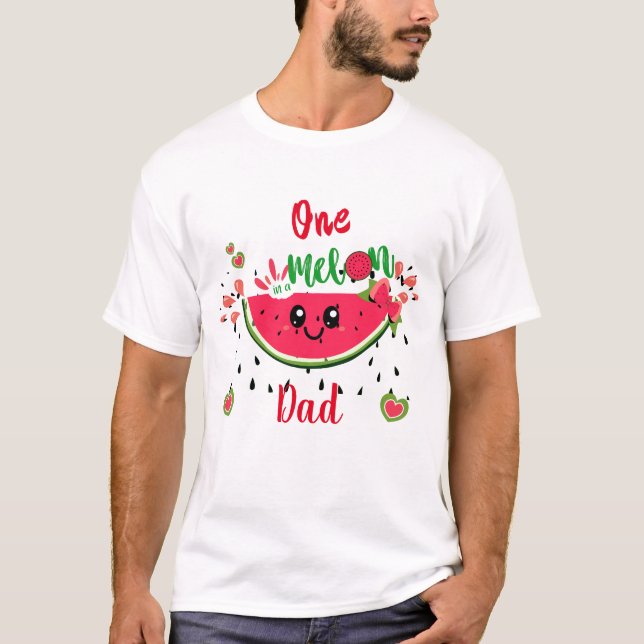 One In A Melon Watermelon Birthday Party Dad  T-Shirt (Front)