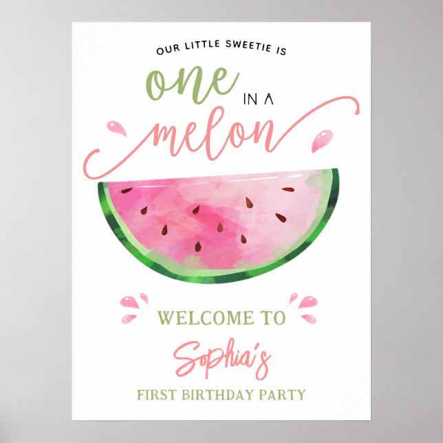 One in a Melon Watermelon Birthday Welcome Poster (Front)