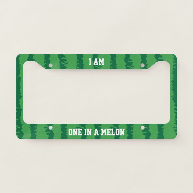 One In A Melon Watermelon Funny License Plate Frame (Front)