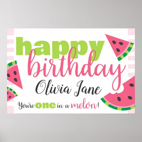 One in a Melon Watermelon Happy Birthday Custom Poster
