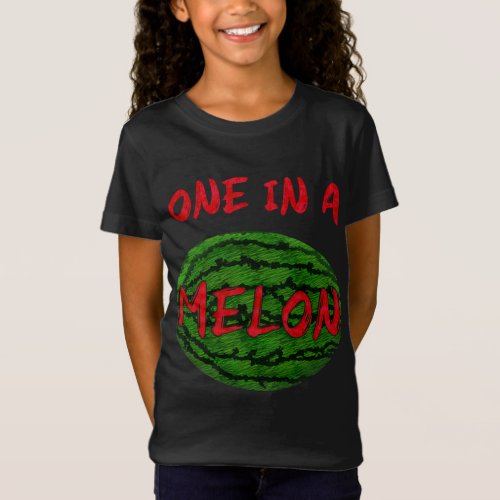 One In A Melon Whole Watermelon Funny Pun Fruit Sw T_Shirt