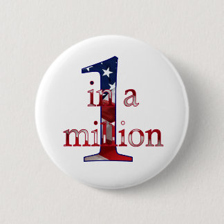 One In A Million Button
