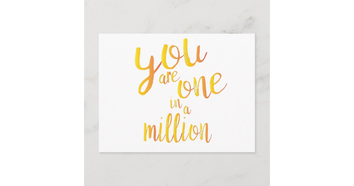 One In a Million Postcard | Zazzle
