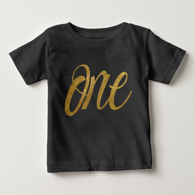 One in Faux Gold FIRST BIRTHDAY Script Baby T-Shirt (Front)