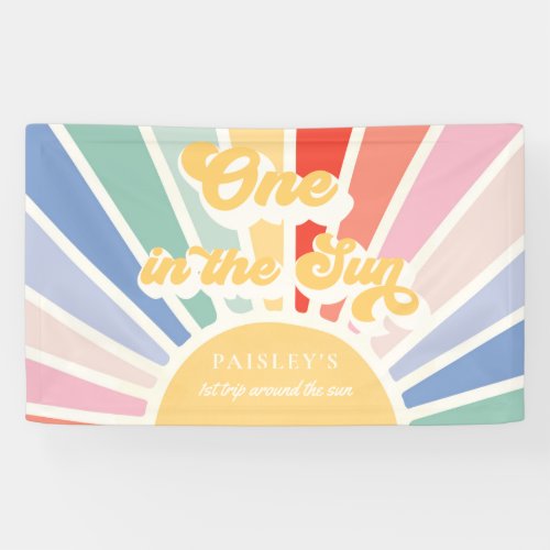 One In The Sun Sunshine 1st Birthday Muted Rainbow Banner