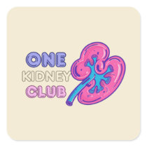 ONE KIDNEY CLUB, KIDNEY Transplant Square Sticker