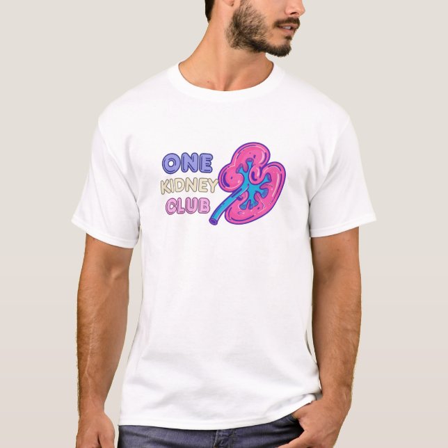 ONE KIDNEY CLUB, KIDNEY Transplant T-Shirt (Front)