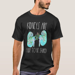 One Kidney Transplant Donor Nephrology Nurse Dialy T-Shirt