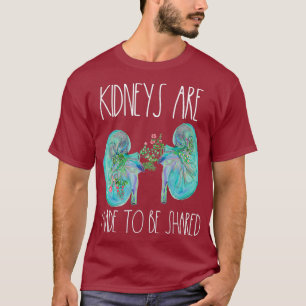 One Kidney Transplant Donor Nephrology Nurse T-Shirt