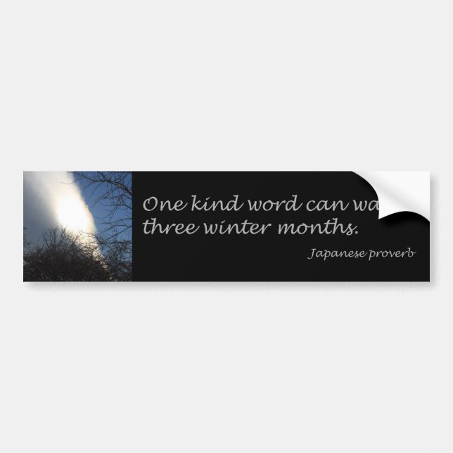 One Kind Word Bumper Sticker (Front)