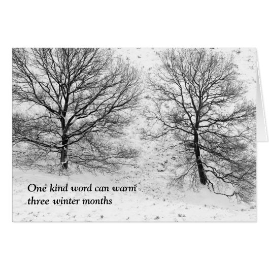 One kind word can warm cards (Front Horizontal)