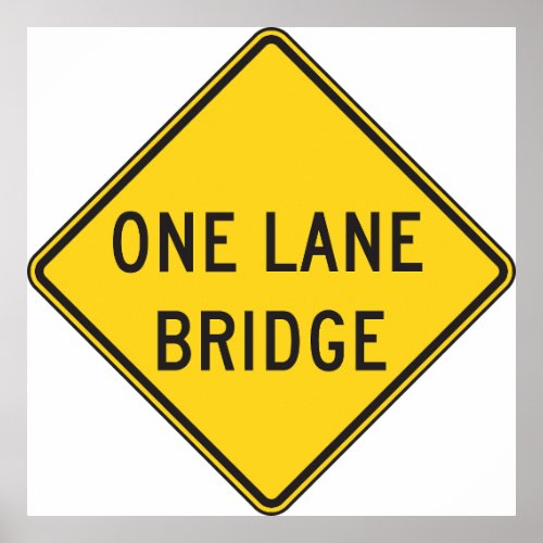 One Lane Bridge Road Sign Yellow