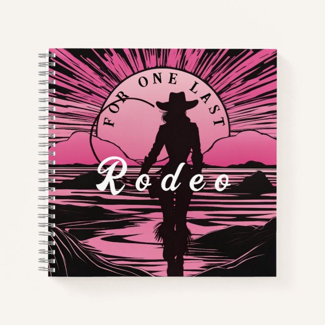 One Last Rodeo Bachelorette Notebook (Front)