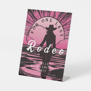 One Last Rodeo Bachelorette Pedestal Sign