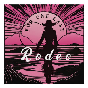 One Last Rodeo Bachelorette Poster