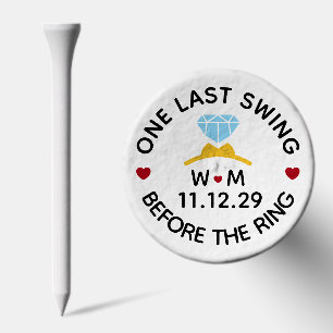 One Last Swing Before the Ring – Bachelor Party Golf Tees