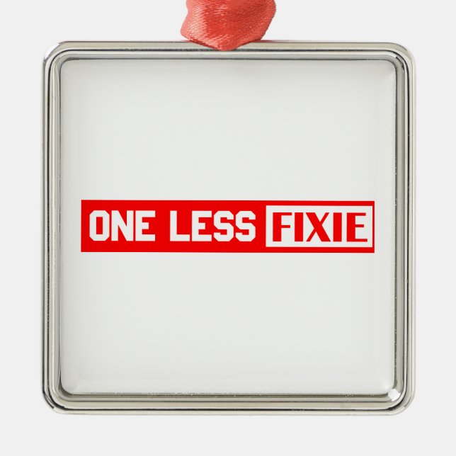 One Less Fixie Metal Ornament (Front)
