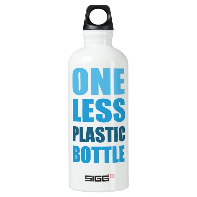 One Less Plastic Bottle (Front)