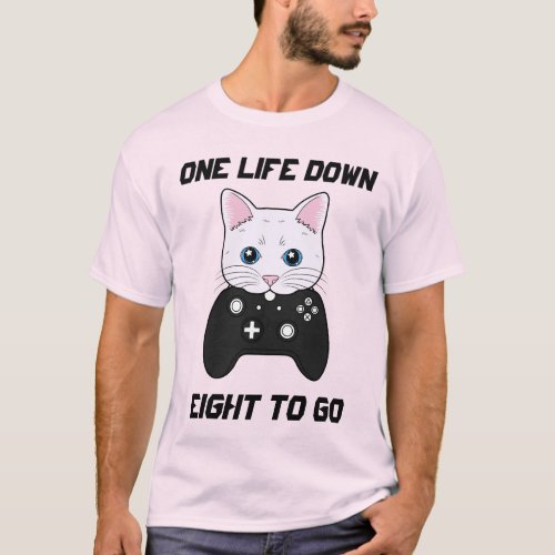 One Life Down Black White Cartoon Gamer Cat T_Shirt