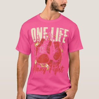 One Life Many Fight Fighting Boxer Boxing Gloves T-Shirt