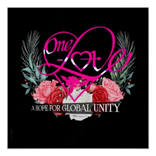 One Love A Hope For Global Unity Glossy  Poster