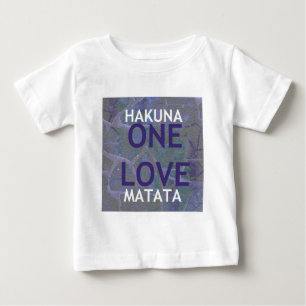One Love Hakuna Matata Swahili Blue Gray Abstract Baby T-Shirt