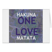 ONE LOVE HAKUNA MATATA: Unity & Positive Slogan Gr (Front Horizontal)