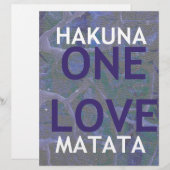 ONE LOVE HAKUNA MATATA: Unity & Positive Slogan Gr (Front/Back)