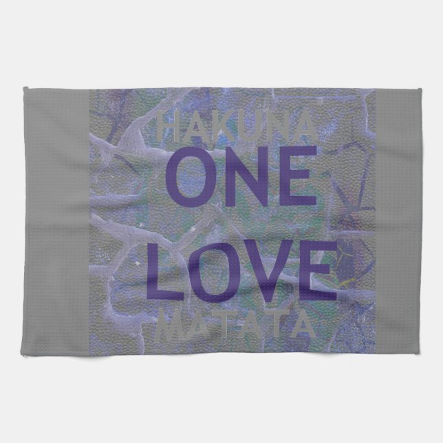 ONE LOVE HAKUNA MATATA: Unity & Positive Slogan Gr Kitchen Towel (Horizontal)
