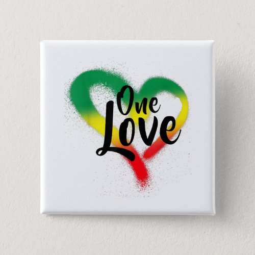 One Love One Heart Reggae Vibes Button