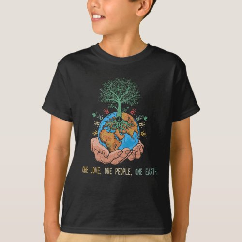One Love One People One Earth Day World Peace T_Shirt