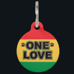 One Love Pet ID Tag<br><div class="desc">Let's - get - togeeether and feeeel aaaalright! Come on, folks You don't need to live knee-deep in the Rastafarian lifestyle to enjoy this vibrant dog tag, although it wouldn't hurt. Plain and simple, Love is all we really need, so let your puppy dog strut his reggae swag with the...</div>