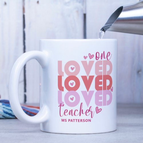 One Love Teacher Pink Modern Personalized Name Coffee Mug