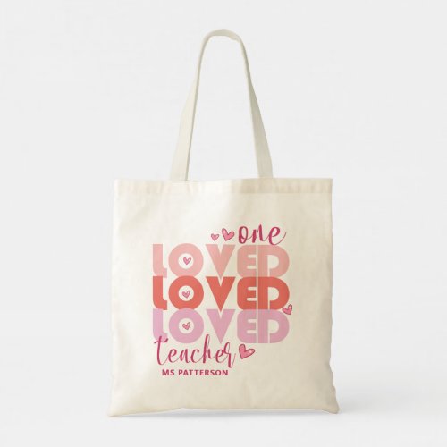 One Love Teacher Pink Modern Personalized Name Tote Bag
