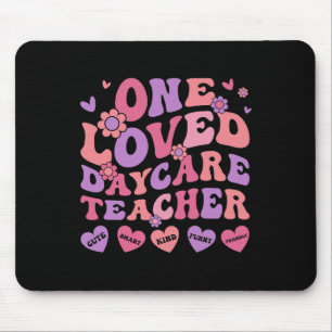 One Loved Daycare Teacher Valentine’s Day Childcar Mouse Pad
