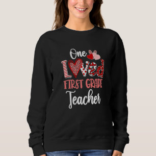 One Loved First Grade Teacher Shirt - Cute Valenti