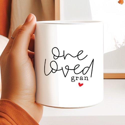 One Loved Gran Coffee Mug