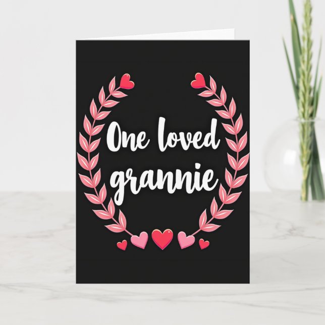 One Loved Grannie Custom Card (Front)