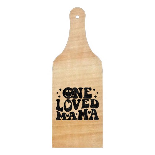 One Loved Mama Cutting Board