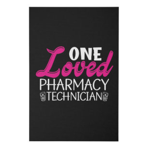 One Loved Pharmacy Technician Medicine Pharmacist Faux Canvas Print
