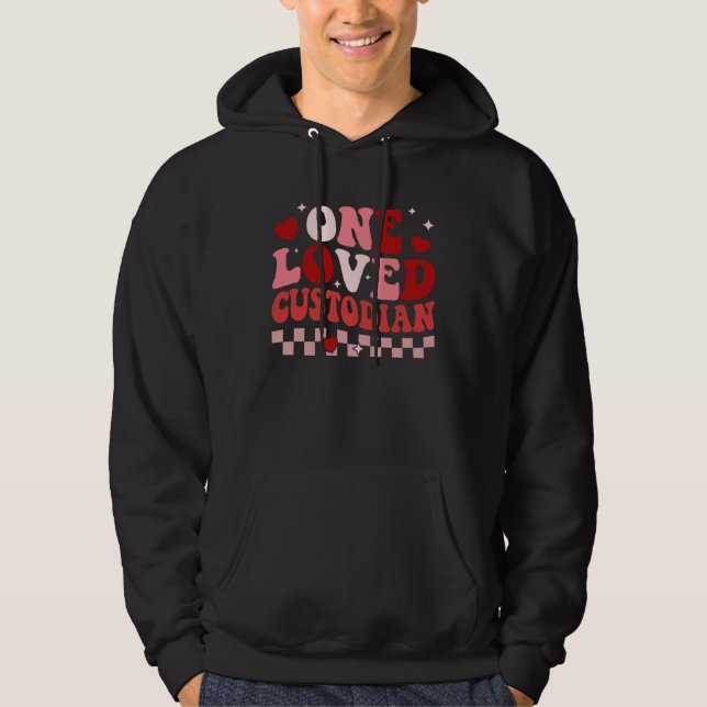 One Loved School Custodian Retro Groovy Valentines Hoodie (Front)