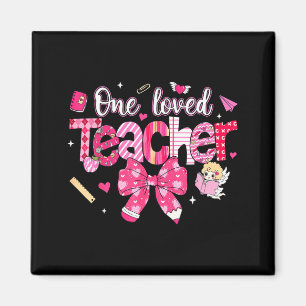 One Loved Teacher Coquette Bow Pencil Valentine Gi Magnet