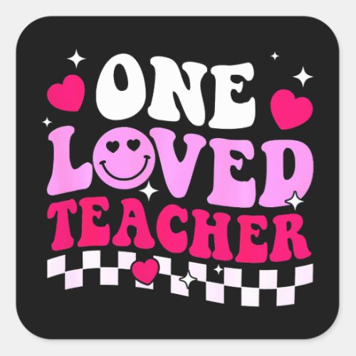 One Loved Teacher Groovy Retro Happy Valentines Square Sticker